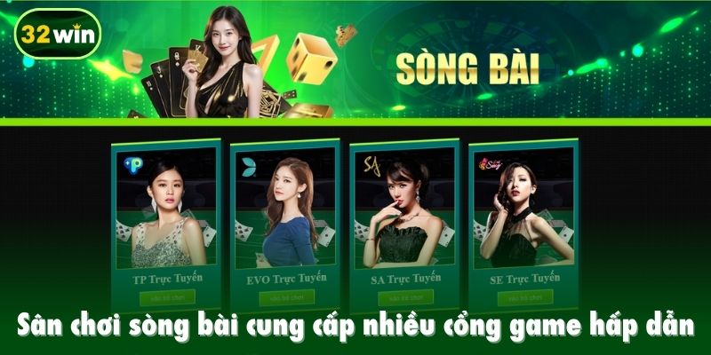 Sân chơi sòng bài cung cấp nhiều cổng game hấp dẫn