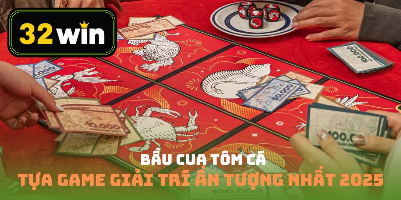 bầu cua tôm cá