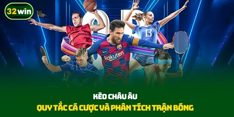 Kèo châu âu