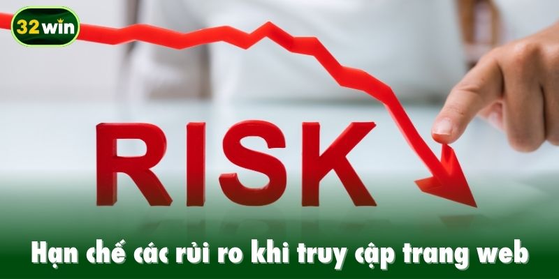 Hạn chế các rủi ro truy cập